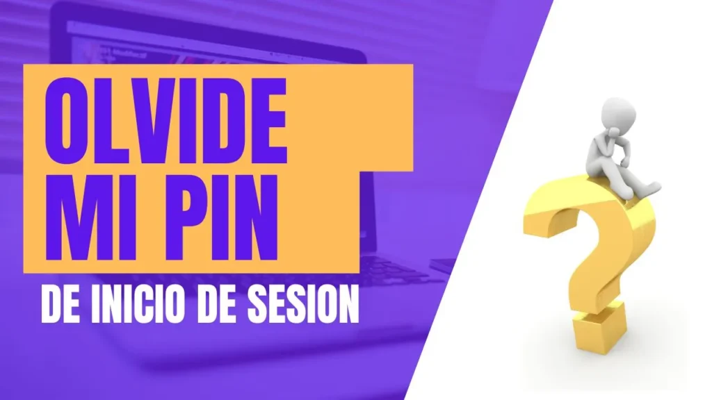 Imagen de pantalla de inicio de sesión en Windows con campo de PIN y mensaje de olvido. Ilustra solución para restablecer PIN perdido.