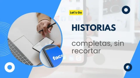 Olvídate del límite de tiempo de 22 segundos en las historias de Facebook y comparte tus momentos completos con estos sencillos pasos.