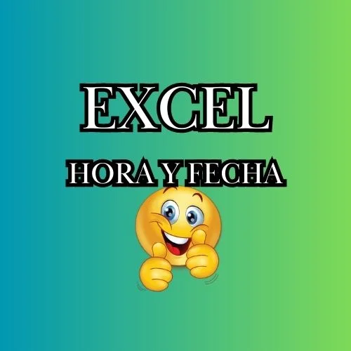 Maestría Temporal en Excel: Agiliza con Teclado la Hora y la Fecha