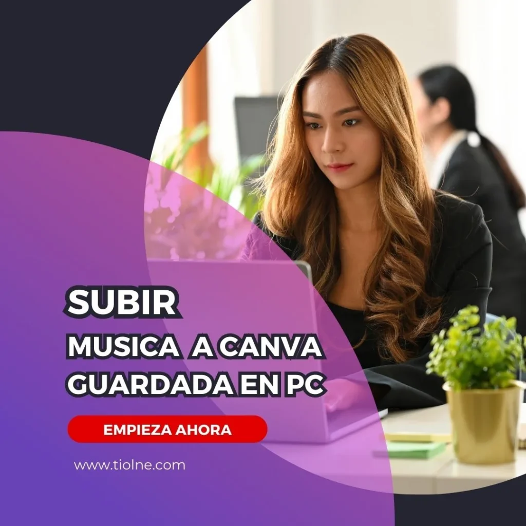 Instrucciones para añadir una canción a un video en Canva desde tu PC