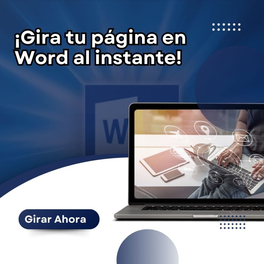 Cómo girar una hoja de Word a horizontal